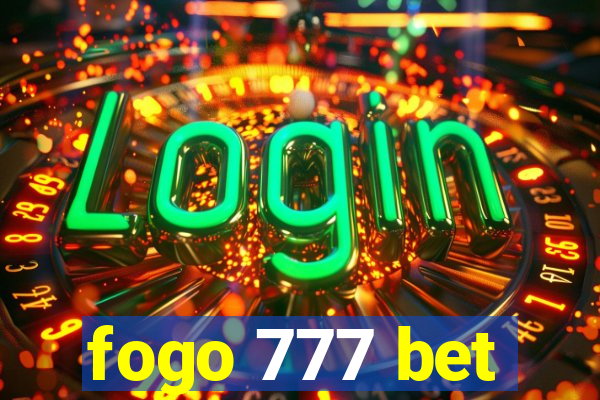 fogo 777 bet